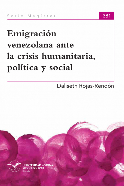 Emigración venezolana ante la crisis humanitaria, política y social