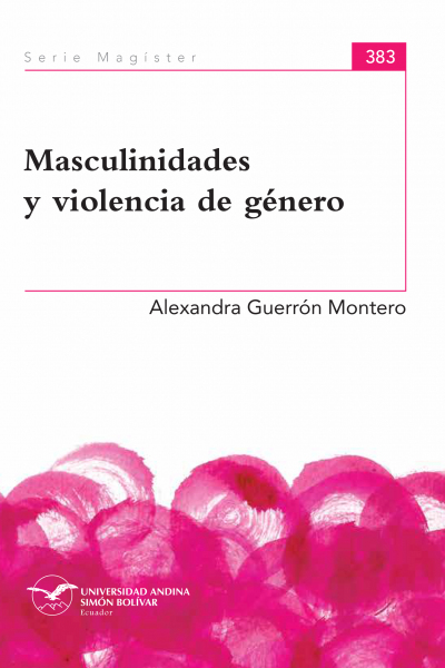 Masculinidades y violencia de género