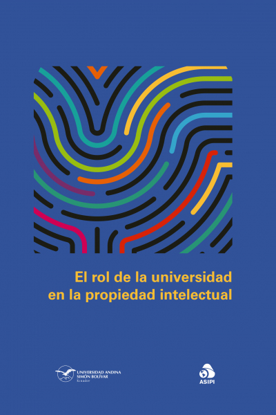 El rol de la universidad en la propiedad intelectual