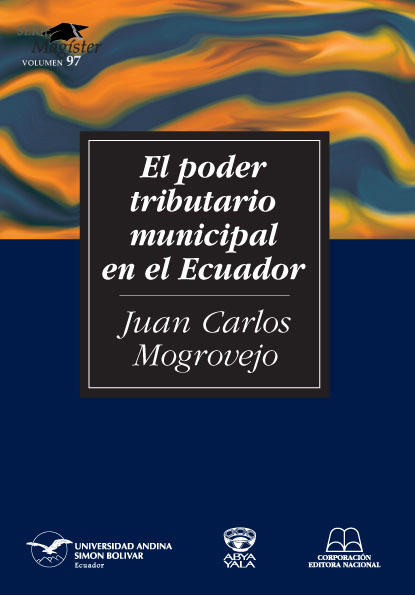 El poder tributario municipal en el Ecuador
