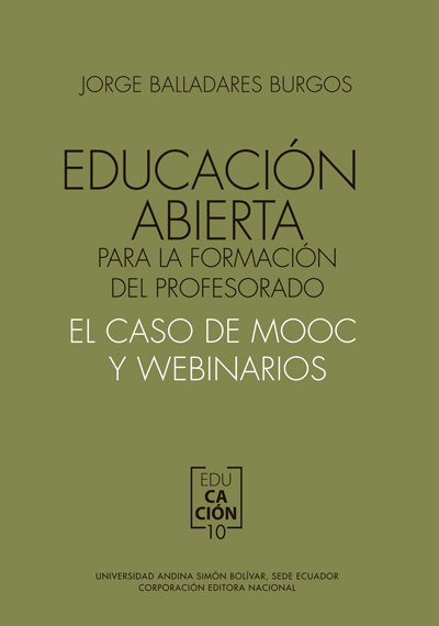 Educación abierta para la formación del profesorado: El caso de MOOC y webinarios.