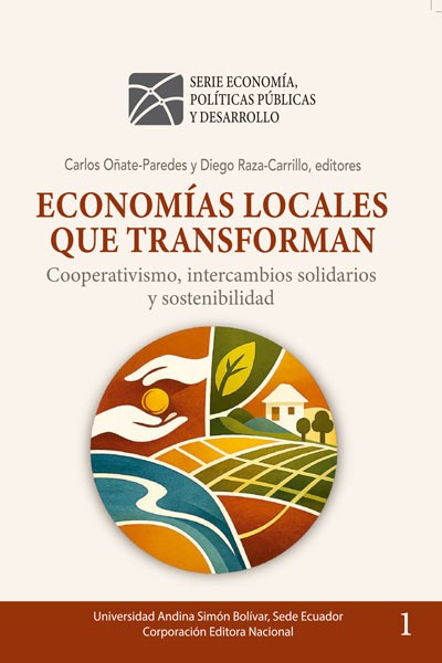 Economías locales que transforman: Cooperativismo, intercambios solidarios y sostenibilidad
