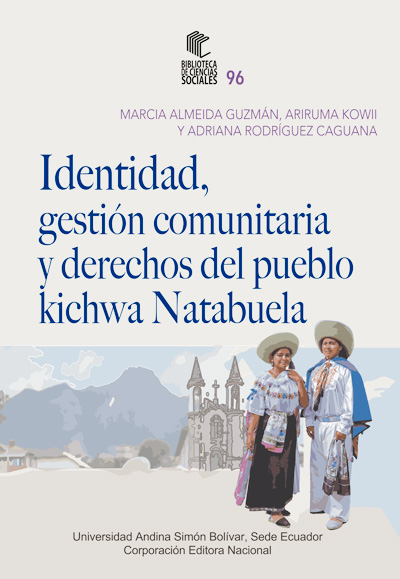 Identidad, gestión comunitaria y derechos del pueblo kichwa Natabuela