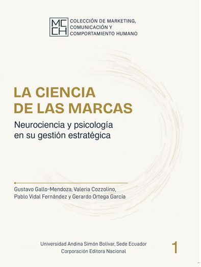 La ciencia de las marcas: Neurociencia y psicología en su gestión estratégica
