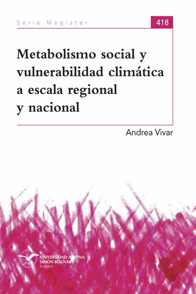 Metabolismo social y vulnerabilidad climática a escala regional y nacional