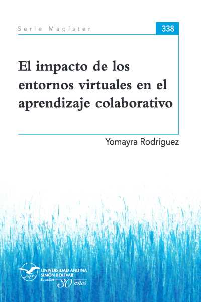 El impacto de los entornos virtuales en el aprendizaje colaborativo